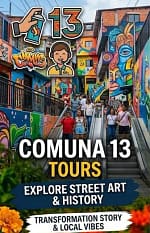 Comuna 13 Medellin Experience